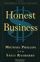 Honest Business: A Superior Strategy for Starting and Managing Your Own Business (Shambhala Pocket Editions), Michael Phillips, Salli Rasberry 