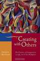 Creating with Others : The Practice of Imagination in Life, Art, and the Workplace, SHAUN MCNIFF 