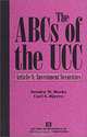 The ABCs of the Ucc Article 8 Investment Securities, Sandra M. Rocks 
