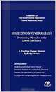 Objection Overruled: Overcoming Obstacles in the Lawyer Job Search, Kathy Morris 