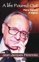 A Life Poured Out: Pierre Claverie of Algeria, Jean-Jacques Perennes 
