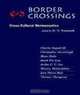 Border Crossings: Cross-Cultural Hermeneutics, 