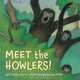 Meet the Howlers!, April Pulley Sayre 