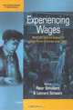 Experiencing Wages: Social and Cultural Aspects of Wage Forms in Europe Since 1500 (International Studies in Social History), Pieter Scholliers 