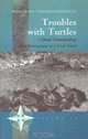 Troubles With Turtles: Cultural Understandings of the Environment in a Greek Island (New Directions in Anthropology, 16), Dimitrios Theodossopoulos 