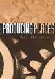 Producing Places, Ray Hudson 