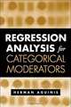 Regression Analysis for Categorical Moderators (Methodology In The Social Sciences), Herman Aguinis 