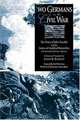 Two Germans in the Civil War: The Diary of John Daeuble and the Letters of Gottfried Rentschler, 6th Kentucky Volunteer Infantry (Voices of the Civil War Series.), 