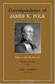 Correspondence of James K. Polk: July - December 1845 (Correspondence of James K Polk), 