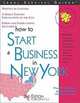 How to Start a Business in New York (Legal Survival Guides), Paul W. Barnard, Mark Warda 