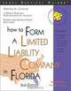How to Form a Limited Liability Company in Florida (Legal Survival Guides), Mark Warda 