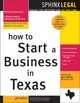 How to Start a Business in Texas (Legal Survival Guides), Traci Truly 