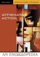 Affirmative Action : An Encyclopedia [Two Volumes], 