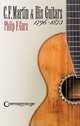 C.F. Martin And His Guitars 1796-1873, Philip F. Gura 