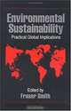 Environmental Sustainability: Practical Global Applications, Fraser Smith 