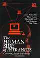 The Human Side of Intranets: Content, Style, and Politics, Jerry W. Koehler, Thom Dupper, Marvin D. Scaff, Fred Reitberger, Patti Paxon, Patti Paxson 