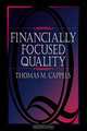 Financially Focused Quality, Thomas M. Cappels 