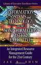 Information Systems and Technology For The Non-Information Systems Executive: An Integrated Resource Management Guide fo, Jae K. Shim 