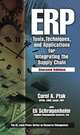 ERP: Tools, Techniques, and Applications for Integrating the Supply Chain, Second Edition, Carol A. Ptak, Eli Schragenheim 