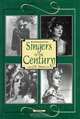 Singers of the Century, Volume II (Vol 2), J. B. Steane 