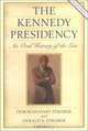 The Kennedy Presidency: An Oral History of the Era, Revised Edition (Presidential Oral Histories), Deborah Hart Strober, Gerald S. Strober 