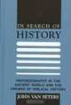 In Search of History: Historiography in the Ancient World and the Origins of Biblical History, John Van Seters 