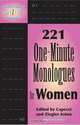 The Ultimate Audition Book: 221 One-minute Monologues For Women, John Capecci, Irene Ziegler Aston 