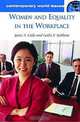 Women and Equality in the Workplace: A Reference Handbook (CONTEMPORARY WORLD ISSUES), Janet Zollinger Giele, Leslie F. Stebbins, Janet Z. Giele 