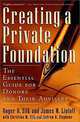Creating a Private Foundation: The Essential Guide for Donors and Their Advisers, Roger D. Silk, James W. Lintott, Andrew R. Stephens, Christine M. Silk 