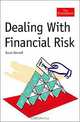Dealing With Financial Risk, David Shirreff 