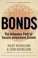 Bonds: The Unbeaten Path to Secure Investment Growth, Hildy Richelson, Stan Richelson 