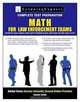 Math Skills for Law Enforcement Exams, LearningExpress Editors 