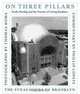 On Three Pillars: Torah, Worship, and the Practice of Loving Kindness: The Synagogues of Brooklyn, 