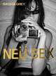 Neu Sex, Sasha Grey 