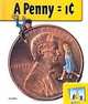 A Penny = 1? (Dollars & Cents), Carey Molter, Monica, M.A. Marx 