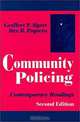 Community Policing: Contemporary Readings, Geoffrey P. Alpert, Alex R. Piquero 