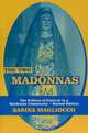 The Two Madonnas: The Politics of Festival in a Sardinian Community, Sabina Magliocco 