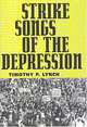 Strike Songs of the Depression (American Made Music (Hardcover)), Timothy P. Lynch 