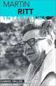 Martin Ritt: Interviews (Conversations With Filmmakers Series), Martin Ritt 