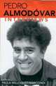 Pedro Almodovar: Interviews, Pedro Almodovar, Paula Willoquet-Maricondi 