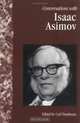 Conversations With Isaac Asimov (Literary Conversations Series), Carl Howard Freedman 