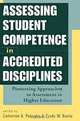 Assessing Student Competence in Accredited Disciplines: Pioneering Approaches to Assessment in Higher Education, Catherine A. Palomba, Trudy W. Banta 