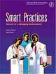 Smart Practices: Success in a Changing Environment, Maxine Pollack, Jean Kouris 