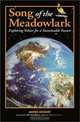 Song of the Meadowlark: Exploring Values for a Sustainable Future, James Eggert, Jim Eggert 