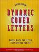 Dynamic Cover Letters Revised, Katharine Hansen, Randall Hansen Ph.D. 