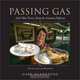Passing Gas: And Other Towns on the American Highway, Gary Gladstone 