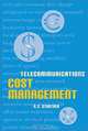 Telecommunications Cost Management (Artech House Telecommunications Library), S.C. Strother 