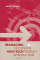 Successful High Tech Product Introduction, Brian P. Senese 