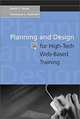 Planning and Design for High-Tech Web-Based Training, David E. Stone, Constance L. Koskinen 