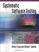 Systematic Software Testing (Artech House Computer Library), Rick D. Craig, Stefan P. Jaskiel 